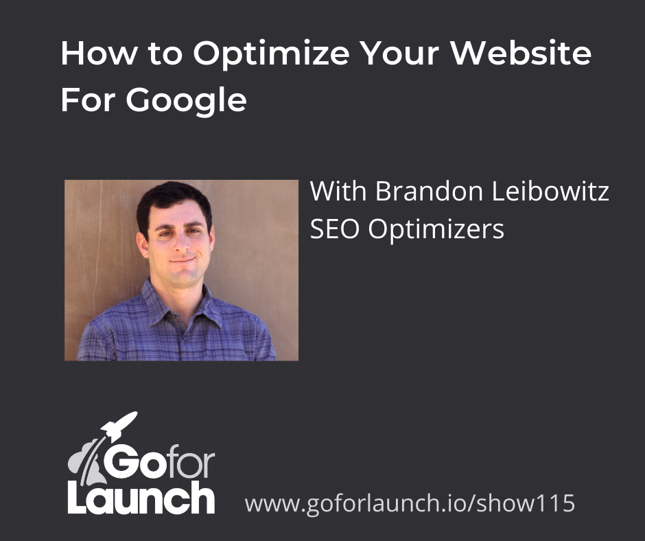 Brandon Leibowitz Go For Launch Podcast